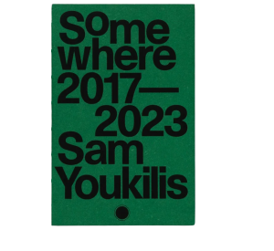 Somewhere 2017-2023 | Sam Youkilis