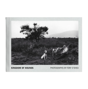 Kingdom of Hounds | Tony O'Shea