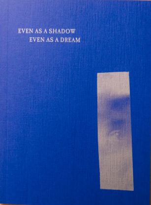 even_as_a_shadow_even_as_a_dream (1).png